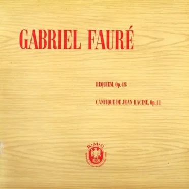 Requiem / Cantique de Jean Racine