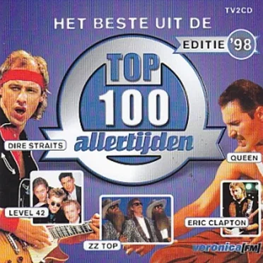Het beste uit de top 100 allertijden: Editie ’98 by Various Artists - album cover