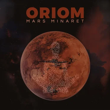 Mars Minaret EP by Oriom - album cover