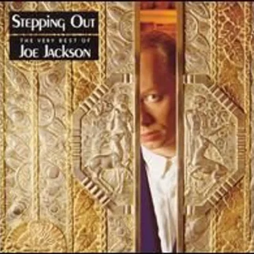 Stepping Out: The Very Best of Joe Jackson