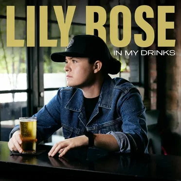 In My Drinks by Lily Rose - album cover