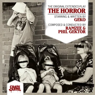 The Horror: The Original Extended Play by Geko - album cover
