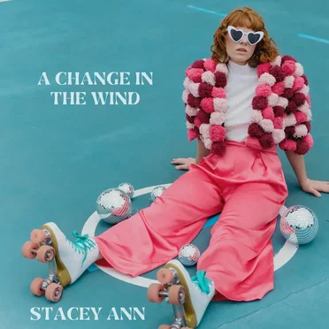 A Change In The Wind by Stacey Ann - album cover