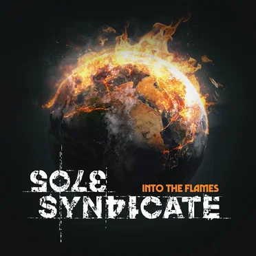 Into the Flames by Sole Syndicate - album cover