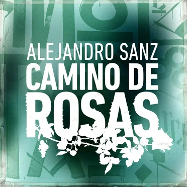 Camino de rosas