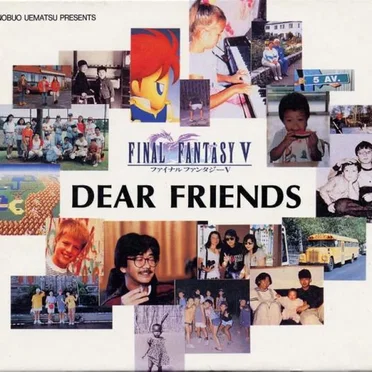 Final Fantasy V: Dear Friends