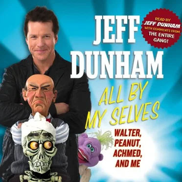 All By My Selves by Jeff Dunham - album cover