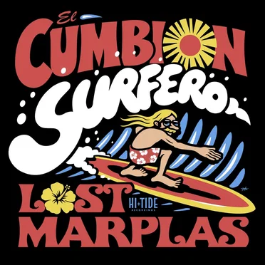El Cumbión Surfero / La Ultima Cumbia by Lost Marplas - album cover