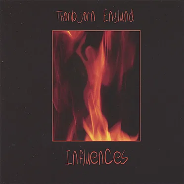 Influences by Thorbjörn Englund - album cover