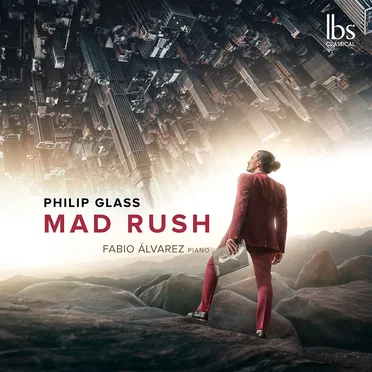 Philip Glass: Mad Rush by Fabio Álvarez - album cover