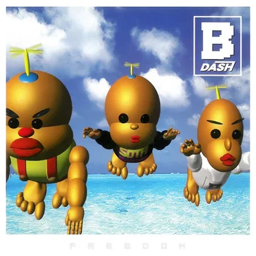 FREEDOM by B-DASH - album cover