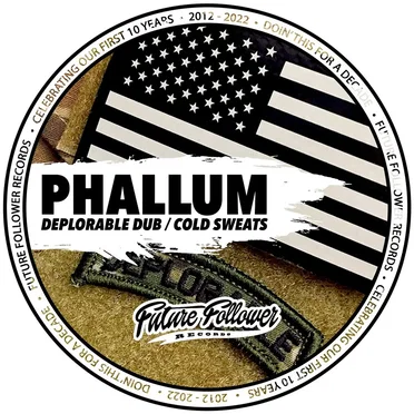 Deplorable Dub / Cold Sweats by Phallum - album cover