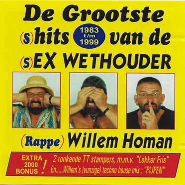 De grootste (S) hits van de (S) ex wethouder (1983 t/M 1999)
