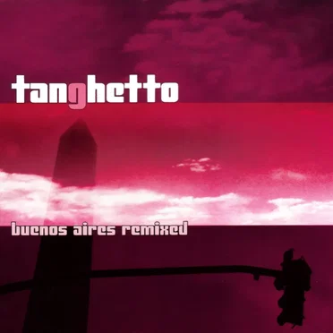 Buenos Aires Remixed