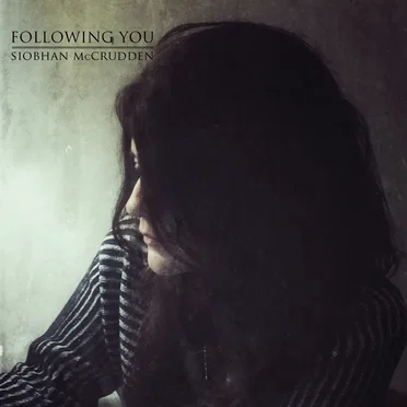 Following You by Siobhan McCrudden - album cover
