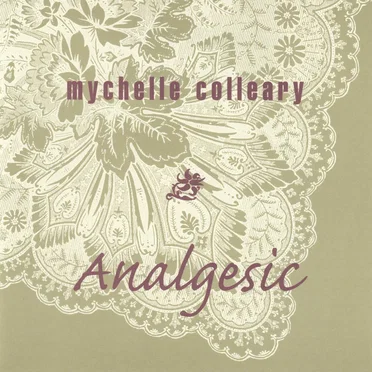 Analgesic by Mychelle Colleary - album cover