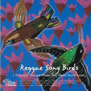 Reggae Songbirds: 17 Great Tracks From The High Note Label by Various Artists - album cover