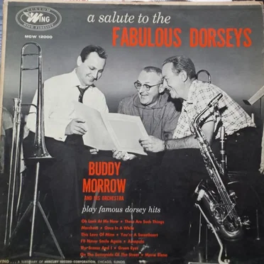 A Salute To The Fabulous Dorseys