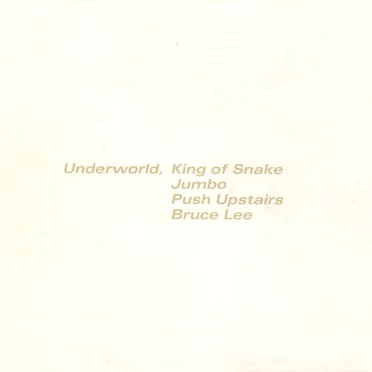 King of Snake / Jumbo / Push Upstairs / Bruce Lee