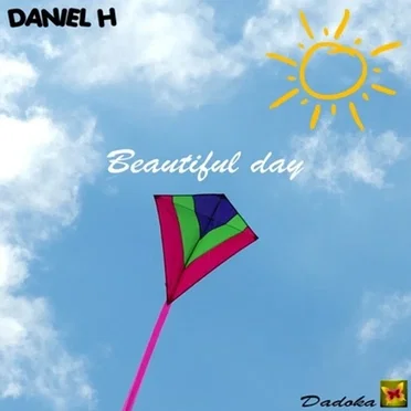 Beautiful Day by DANIEL H - album cover