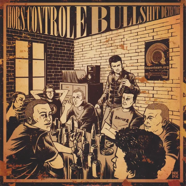 Hors contrôle / Bullshit Detector