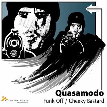 Funk Off / Cheeky Bastard by Quasamodo - album cover