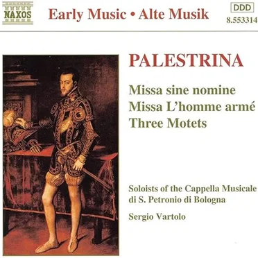 Missa sine nomine / Missa L'homme armé / Three Motets