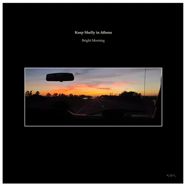 Bright Morning by Keep Shelly in Athens - album cover