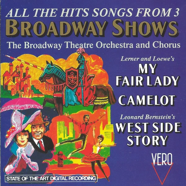 All the Hits Songs From 3 Broadway Shows