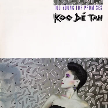 Too Young For Promises