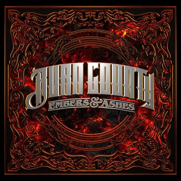 Embers & Ashes by Burn County - album cover