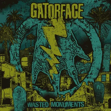 Wasted Monuments by Gatorface - album cover