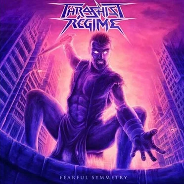 Thrashist Regime