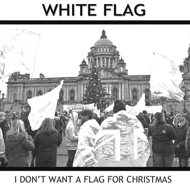 I Don't Want a Flag for Christmas