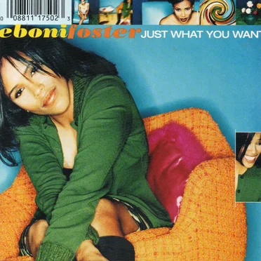 Just What You Want by Eboni Foster - album cover
