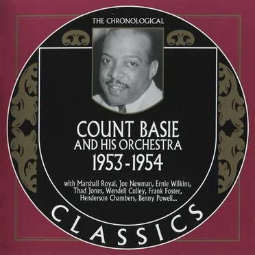 The Chronological Classics: Count Basie and His Orchestra 1953-1954