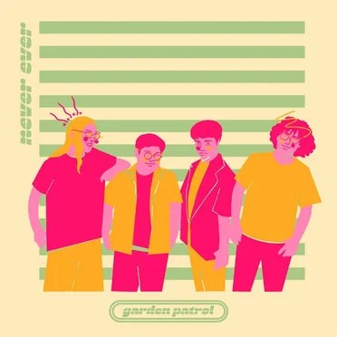 Never Ever / Valentine by Garden Patrol - album cover