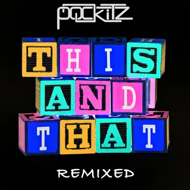 THiS and THaT ReMixed by POCKiTZ - album cover
