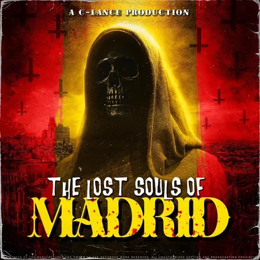 The Lost Souls Of Madrid