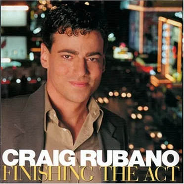 Finishing the Act: Act One Finales From Broadway by Craig Rubano - album cover