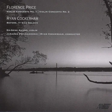 Price: Violin Concerto no. 1 / Violin Concerto no. 2 / Cockerham: Before, It Was Golden