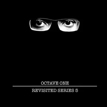Octave One Revisited Series 5