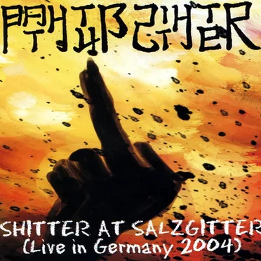 Shitter At Salzgitter (Live In Germany 2004)