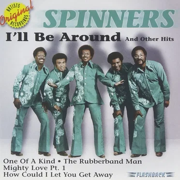 I'll Be Around