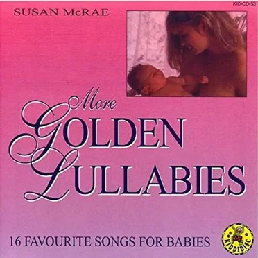 More Golden Lullabies - 16 Favourite Songs for Babies