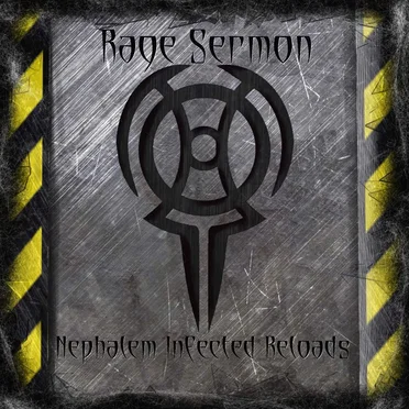 Nephalem Infected Reloads by Rage Sermon - album cover