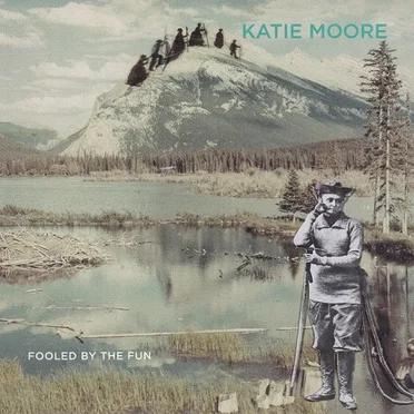 Fooled by the Fun by Katie Moore - album cover