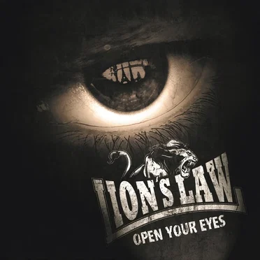 Open Your Eyes by Lion’s Law - album cover