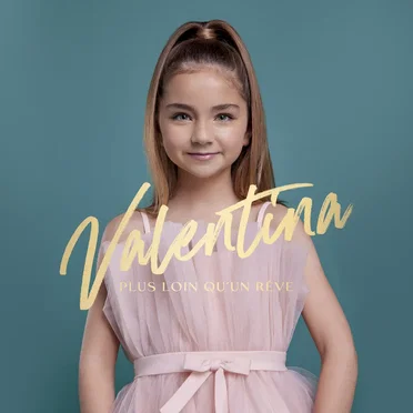 Plus loin qu’un rêve by Valentina - album cover