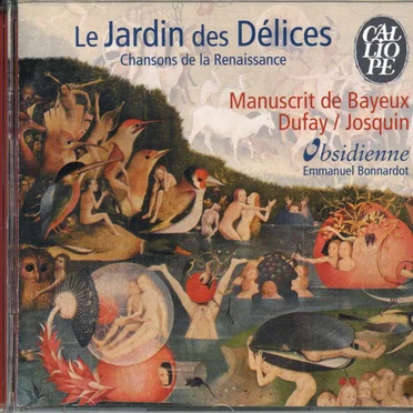 Le Jardin des Délices - Chansons de la Renaissance